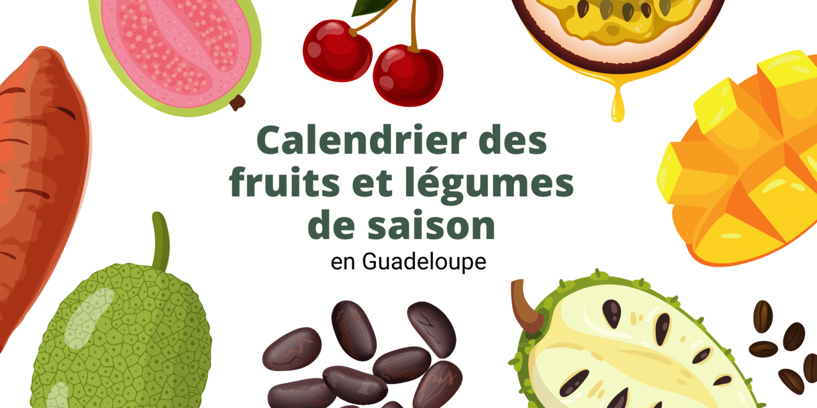 Calendrier Fruit Guadeloupe 