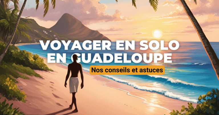 Voyager en solo en Guadeloupe. Photo d'une plage avec quelqu'un seul qui marche